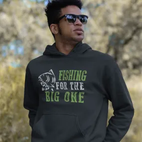 Fishing for the big one, Fishing Humour Hoodie