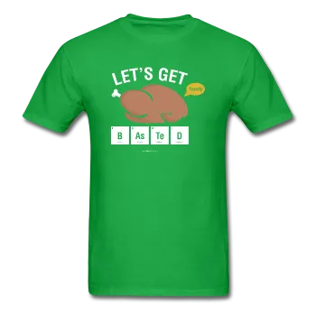 "Let's Get Basted" - Men's T-Shirt
